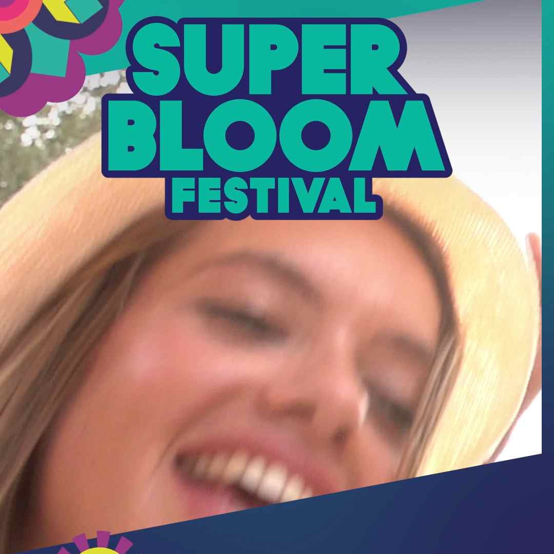 SUPERBLOOM